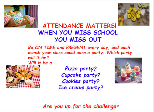 Attendance Challenge! When you Miss School You Miss Out! 